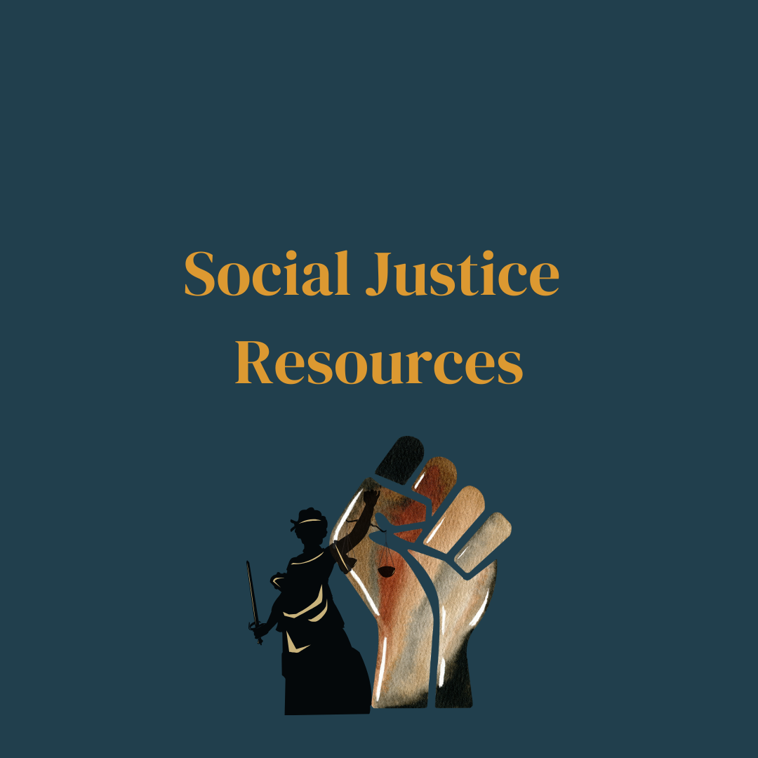 Social Justice Resources