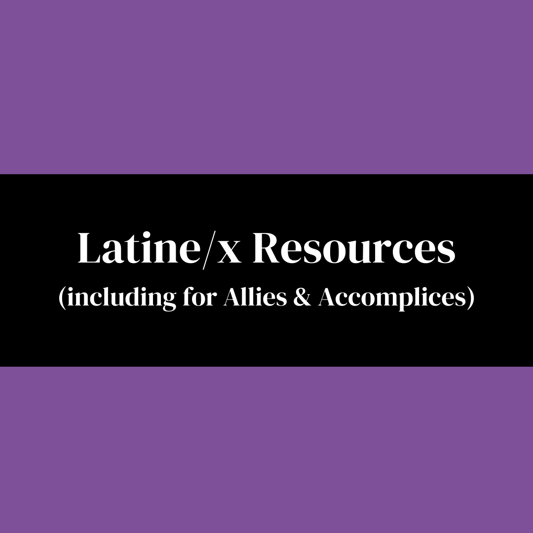 Latine/x Resources